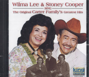 Wilma Lee & Stoney Cooper Sing The Original Carter Family's Greatest Hits