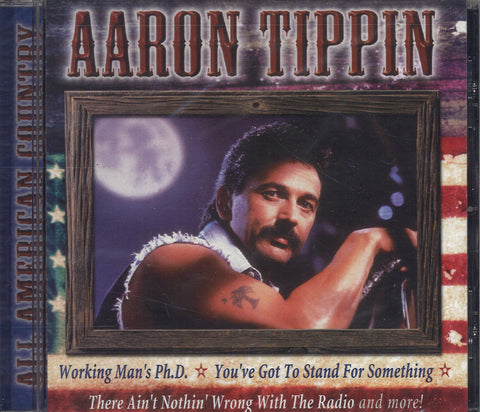 Aaron Tippin All American Country
