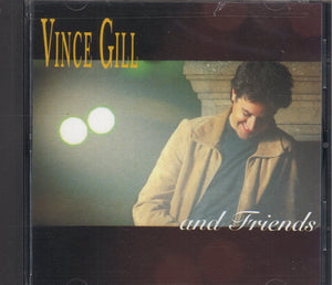 Vince Gill And Friends