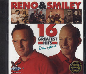 Reno & Smiley 16 Greatest Hits Bluegrass