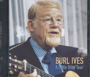 Burl Ives A Little Bitty Tear