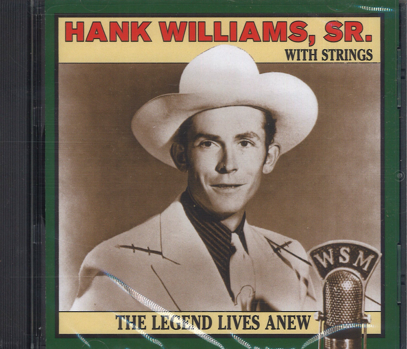 Hank Williams The Legend Lives Anew
