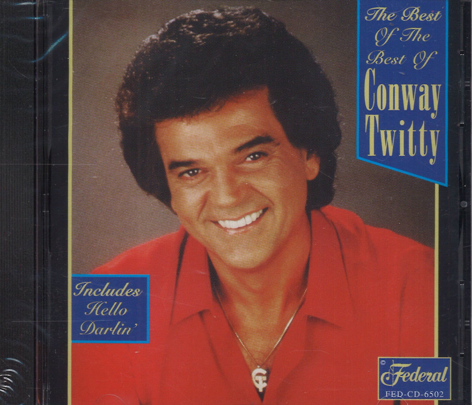 Conway Twitty The Best Of The Best Of