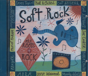 Various Artists The Roots Of Rock: Soft Rock