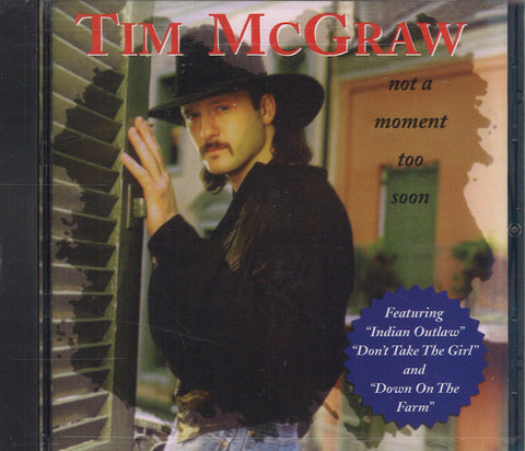 Tim Mcgraw Not A Moment Too Soon