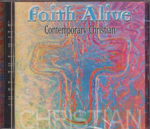 Various Artists Faith Alive - Contemporary Christian