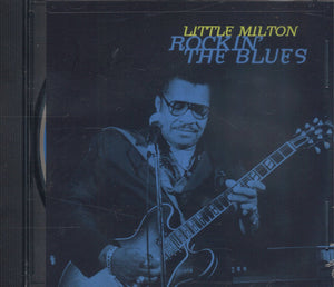 Little Milton Rockin' The Blues