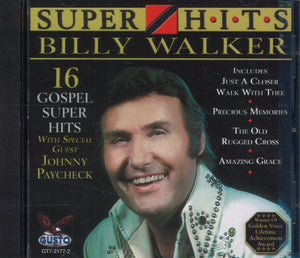 Billy Walker 16 Gospel Super Hits