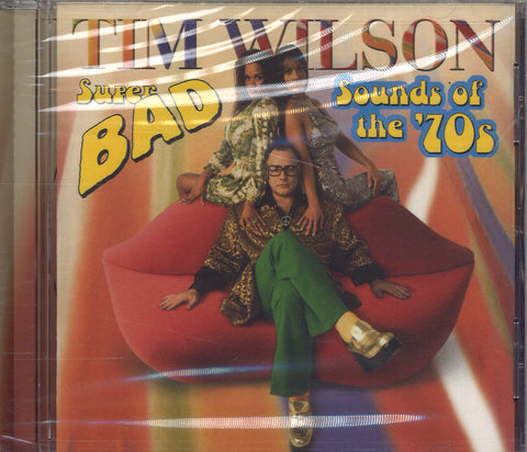 Tim Wilson Super Bad Sounds Of The '70s