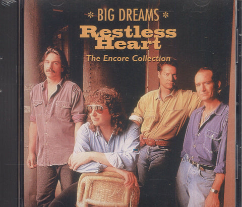 Restless Heart Big Dreams