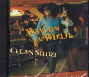 Willie Nelson & Waylon Jennings If I Can Find A Clean Shirt