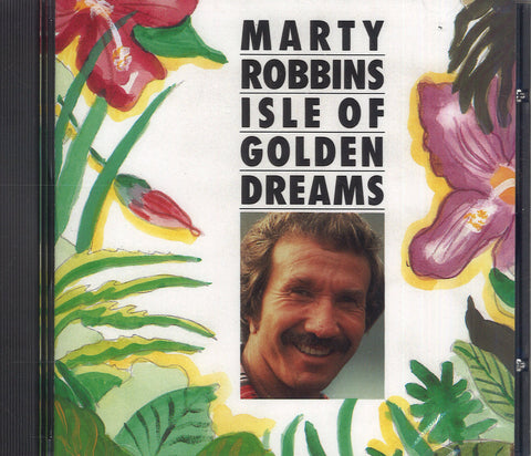 Marty Robbins Isle Of Golden Dreams