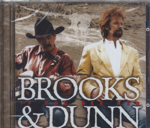 Brooks & Dunn If You See Her