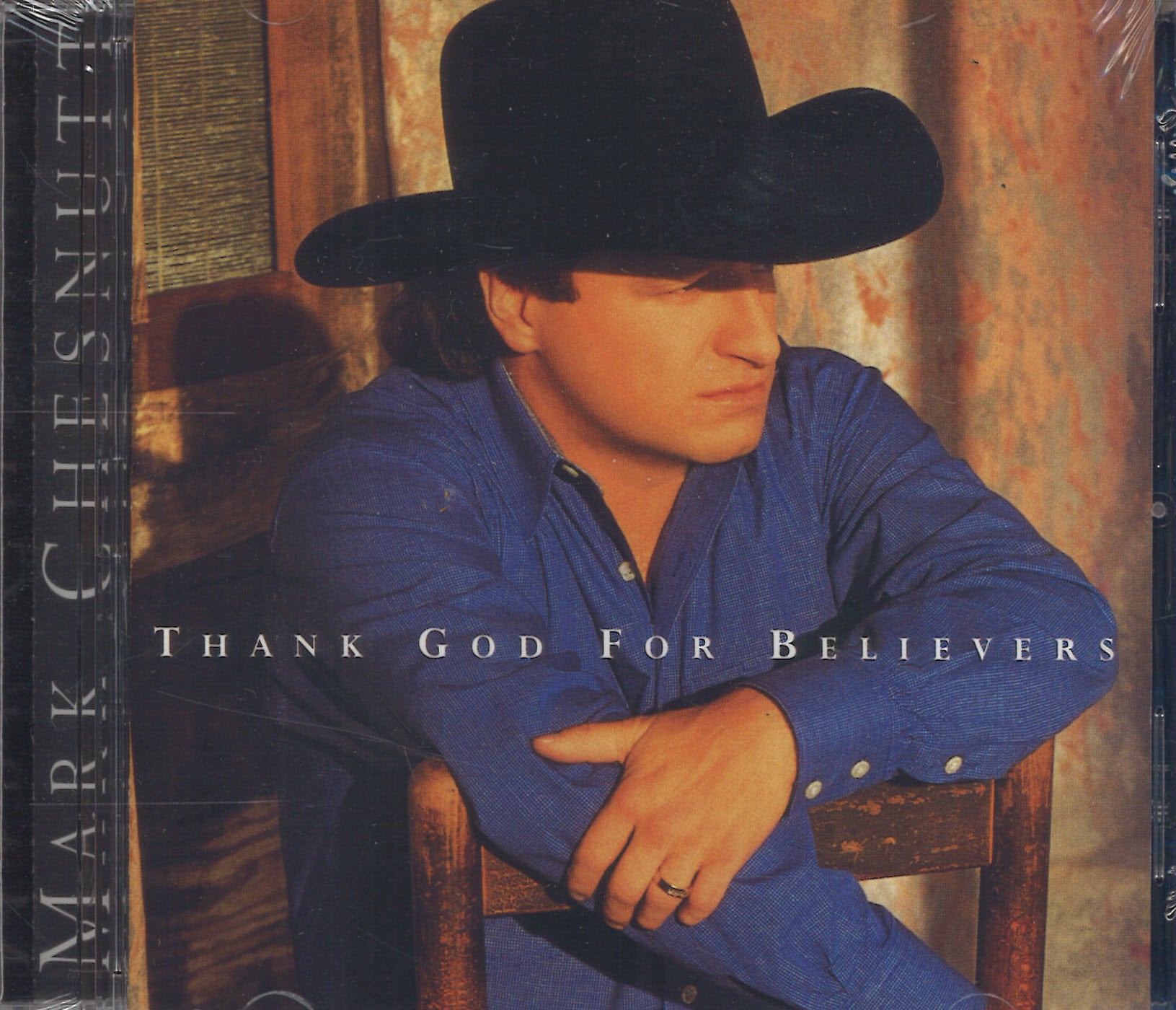 Mark Chesnutt Thank God For Believers