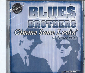Blues Brothers Gimme Some Lovin' & Other Hits