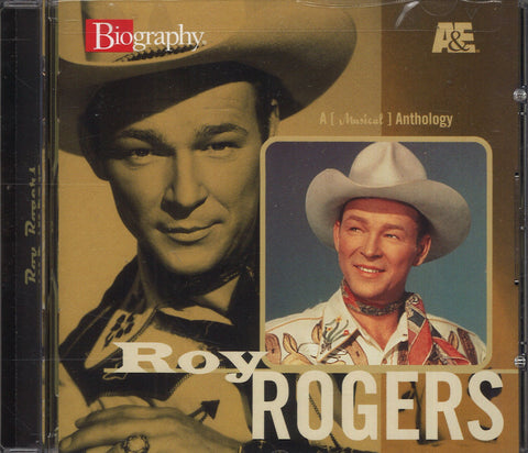 Roy Rogers A [Musical] Anthology