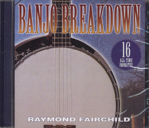 Raymond Fairchild Banjo Breakdown