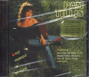 Pam Tillis Put Yourself In My Place