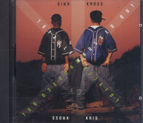 Kris Kross Totally Krossed Out