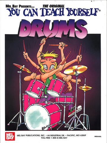Mel Bay You Can Teach Yourself Drums (Book with CD)
