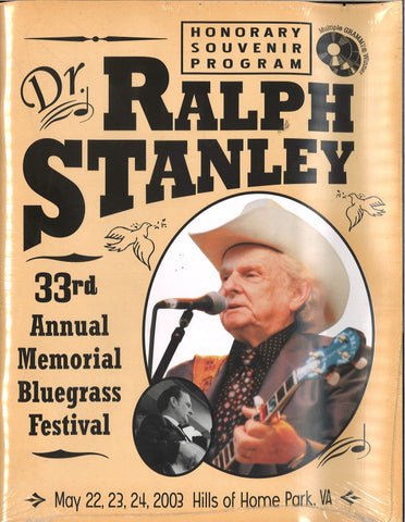 Dr. Ralph Stanley: 33rd Annual Memorial Bluegrass Festival Honorary Souvenir Program