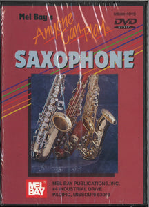 Mel Bay Anyone Can Play Saxophone DVD