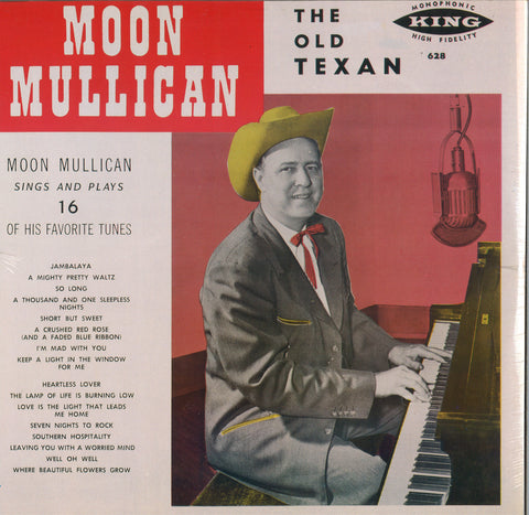 Moon Mullican Sings And Plays 16 Of His Favorite Tunes