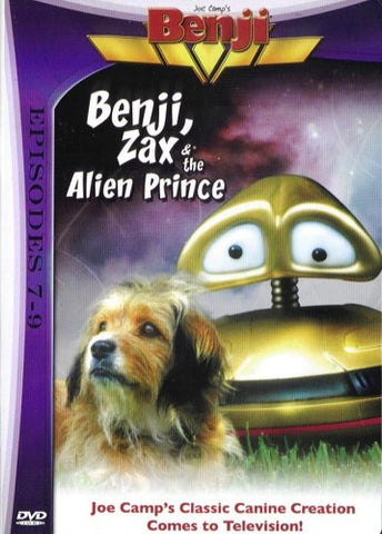 Benji, Zax & The Alien Prince - Episodes 7-9