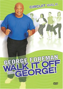 George Foreman: Walk It Off With George