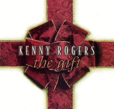 Kenny Rogers The Gift