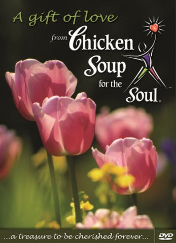 A Gift Of Love from Chicken Soup For The Soul