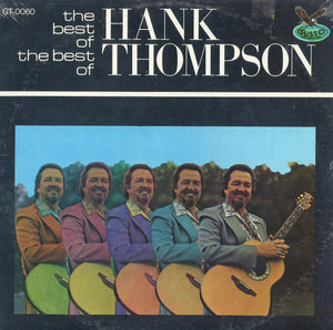 Hank Thompson Best Of The Best Of