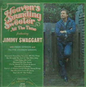 Jimmy Swaggart Heaven's Sounding Sweeter