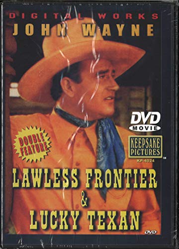 John Wayne Double Feature: Lawless Frontier & Lucky Texan