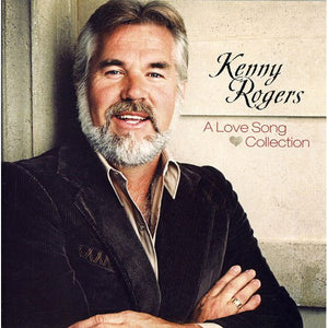 Kenny Rogers A Love Song Collection