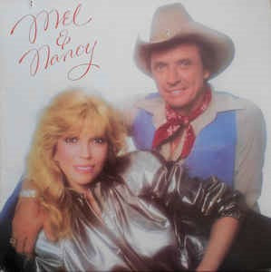 Mel Tillis & Nancy Sinatra Mel & Nancy