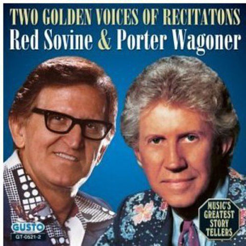 Red Sovine & Porter Wagoner Two Golden Voices Of Recitations
