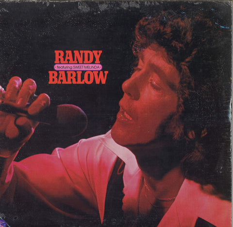 Randy Barlow Sweet Melinda