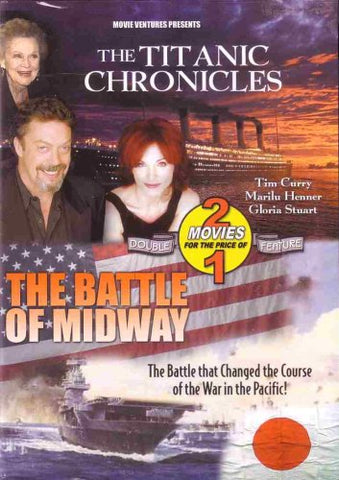2/1 DVD: The Titanic Chronicles / The Battle Of Midway